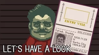 Papers Please Part 19 Stealing from Good People!