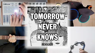 The Beatles - Tomorrow Never Knows || Full Band Cover