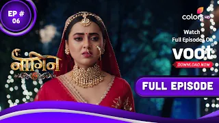 Naagin 6 | नागिन 6 | Episode 6 | 27 February 2022