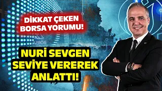 '8500'e Doğru Hareket Başlamış Gibi Gözüküyor' Dr. Nuri Sevgen'den Borsa Yorumu