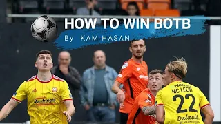 How To Win BOTB | By Kam Hasan | MW 50 2021