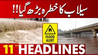 Flood Alert! | 11:00 PM News Headlines | 25 July 2023 | Lahore News HD