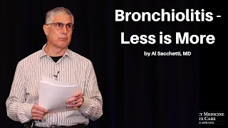 Bronchiolitis - Less is More | The EM & Acute Care Course