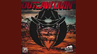 Outlaw Livin