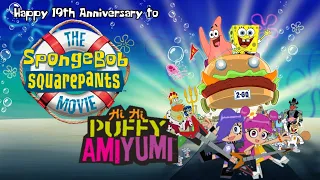 Happy 19th Anniversary to Hi Hi Puffy AmiYumi and The SpongeBob SquarePants Movie