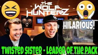 THROWBACK! FIRST TIME REACT!! Twisted Sister - Leader of the Pack | THE WOLF HUNTERZ Jon and Travis