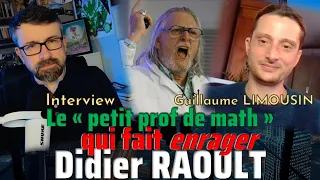 Le "petit prof de maths" qui fait enrager Didier Raoult [Interview G LIMOUSIN]