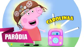 PEPPA PIG CANTANDO - CHEIRO DA KAROLINA (BEM EDITADO?!)