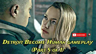 Detroit Become Human Gameplay (part 5-1)