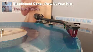 Bloodhound Gang - The Bad Touch (2021 Vinyl Rip)