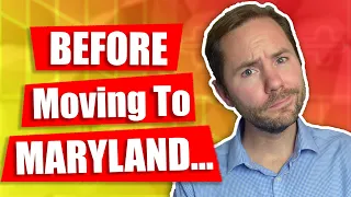 Top 10 Things To Know Before Moving To Maryland