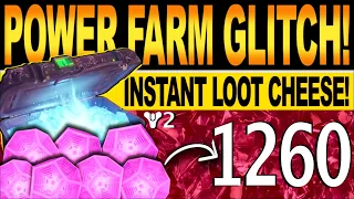 Destiny 2 | NEW POWER FARM GLITCH! How To Get 1260 FAST, Easy INSTANT Solo LOOT Cheese! BEYOND LIGHT