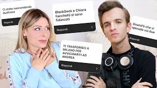 RISPONDIAMO A DOMANDE SCOMODE CHE ABBIAMO SEMPRE EVITATO !!! ft. BlackGeek