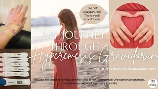 Hyperemesis Gravidarum Pregnancy - My Journey Through HG + Recovery