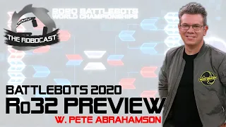 RoboCast #87 — BattleBots: World Championship V - Round of 32 Preview [w. Pete Abrahamson]