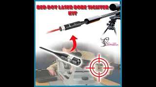 Red Dot Laser BORE SIGHTER KIT