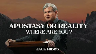 Apostasy or Reality: Where Are You? - Part 4 (Hebrews 10:32-39)