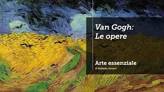 Van Gogh: le opere