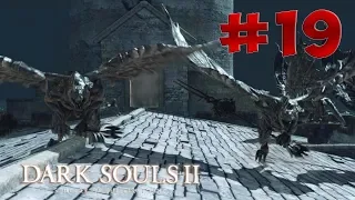 Dark Souls 2 SotFS - Полный Гайд. Прохождение, Секреты и ЛОР. Часть 19. Горгулья с башни