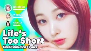 aespa - Life's Too Short (English Ver.) Line Distribution + Lyrics Karaoke PATREON REQUESTED