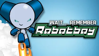 WAIT... Remember Robotboy?