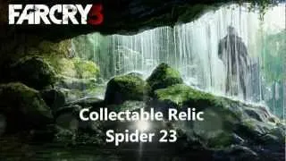 FARCRY 3 Collectible Relic 23 Spider 23 Walkthrough