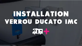 Montage Verrou Porte Avant Ducato IMC