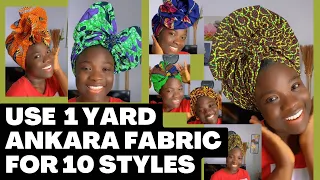 10 QUICK & EASY Ankara /Turban Headwrap With 1 Yard Fabric 🔥