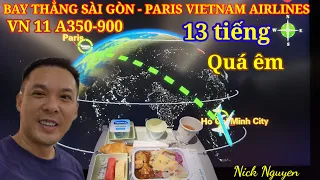 Bay thẳng Sài Gòn - Paris 13 tiếng 29-30/06/2023 ra sao? Nhập cảnh Pháp quá đông người