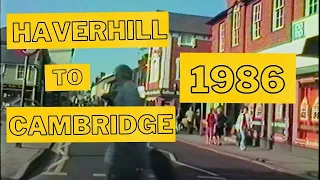 Haverhill to Cambridge in 1986