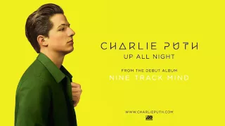 Charlie Puth - Up All Night [Oficial Audio]