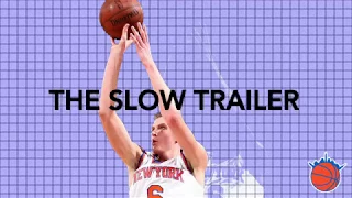 Knicks Film Study: Kristaps Porzingis, The Slow Trailer