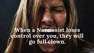 When a Narcissist loses control over you, they will go full clown.