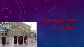 L'architecture Islamique. Les ommayade. La grande mosquée de Damas