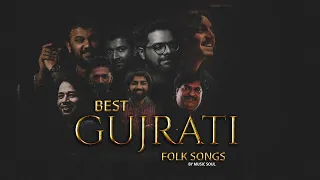 Best Gujarati Folk Songs  | Gujarati Album | music soul