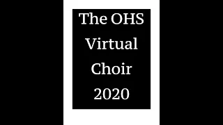 OHS Virtual Choir Concert