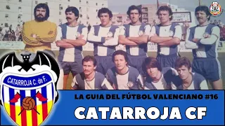 "Un GIGANTE VALENCIANO que VUELVE" | CATARROJA CF
