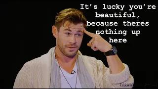 Chris Hemsworth being a SASSY king for 4 min and 47 seconds