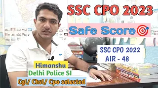 SSC CPO 2023 Safe Score🎯| Delhi Police SI expected cutoff SSC CPO 2023| Itne number pr hoge safe