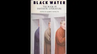 1983 - Black Water [1/4] [ed. Alberto Manguel] (Sandra Scott)