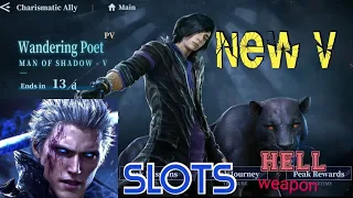 Devil May Cry peak of combat Charismatic Alley V slots event ! V exclusive hell weapon