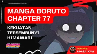 Kekuatan Tersembunyi Himawari‼️Manga Boruto Chapter 77