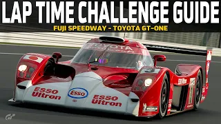 GT7 Lap Time Challenge Guide - Fuji International Speedway - Toyota GT-One (TS020)