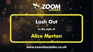 Alice Merton - Lash Out - Karaoke Version from Zoom Karaoke