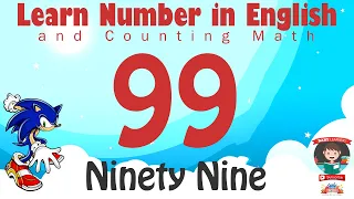 Learn Number Ninety Nine 99 in English & Counting Math