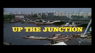 Up the Junction (1968) - Opening Scene and Titles