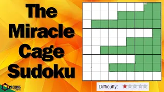 The "Miracle Cage" Sudoku