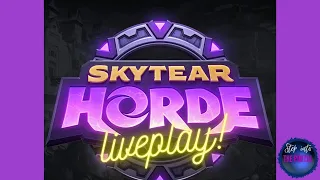 Skytear Horde