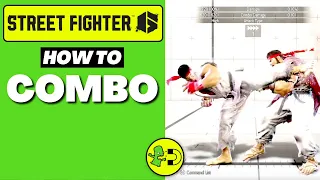 Street Fighter 6 How to Combo