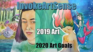 2019 Art Montage Trailer/Did I MEET ALL my 2019 Art Goals?/What are My 2020 Art Goals?